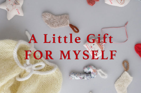 A Little Gift for myself 今年最後のイベントのお知らせです