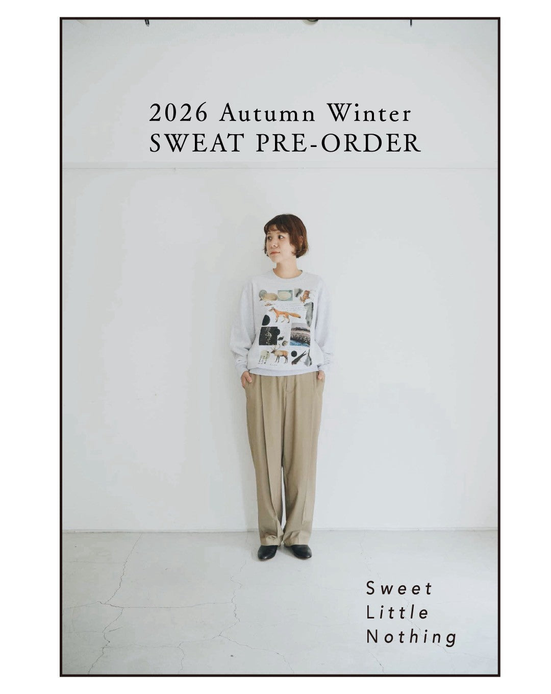 Sweet Little Nothing 秋のスウェット先行予約受付スタート